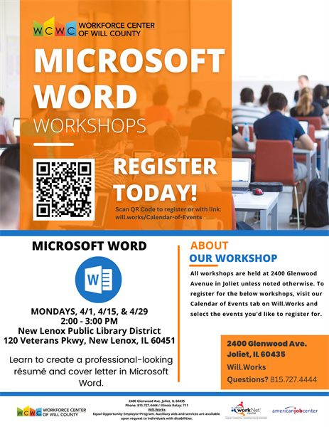 Microsoft Word Workshop - Microsoft Word Workshop - New Lenox Public Library - 120 Veterans Parkway, New Lenox, IL 60451