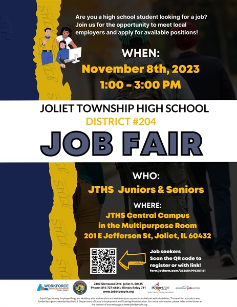 Joliet Township High School district #204 Job fair- Presented by Workforce Services Division of Will County