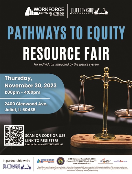 Pathways To Equity Resource Fair - Presented by Workforce Services Division of Will County